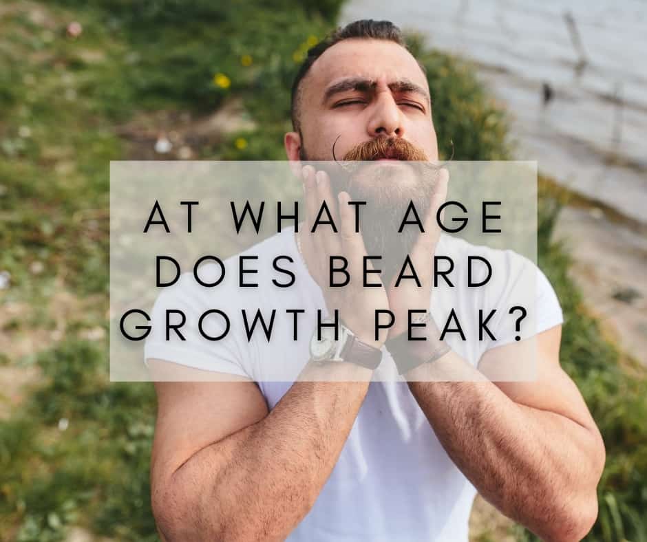 At What Age Does Beard Growth Peak TurboBeard