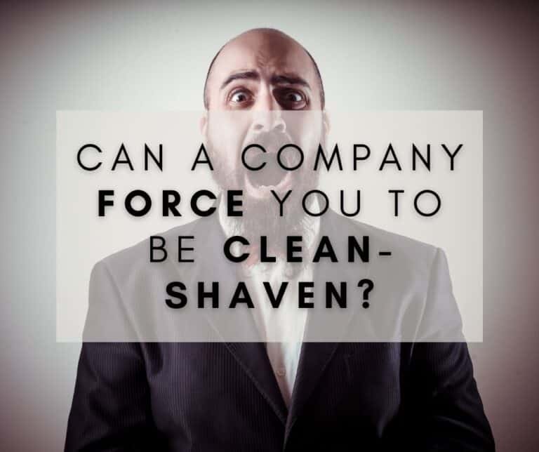 can-a-company-force-you-to-be-clean-shaven-warning-heads-up-turbobeard